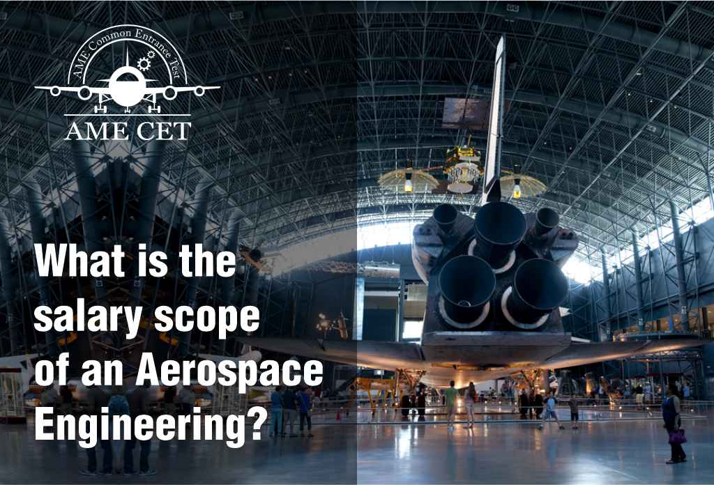 What is the salary scope of an Aerospace Engineer?